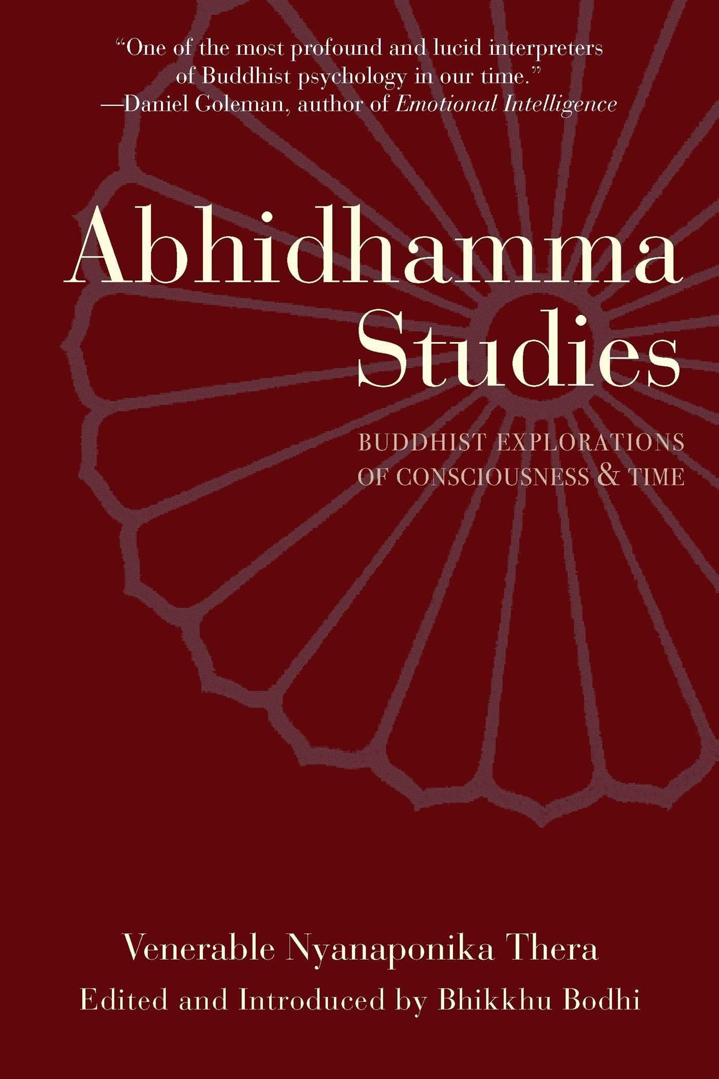 Abhidhamma Studies: Buddhist Explorations of Consciousness and Time,Used