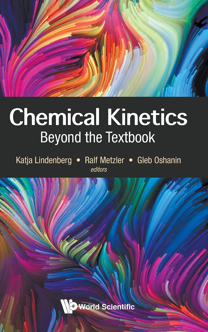 Chemical Kinetics: Beyond the Textbook,Used