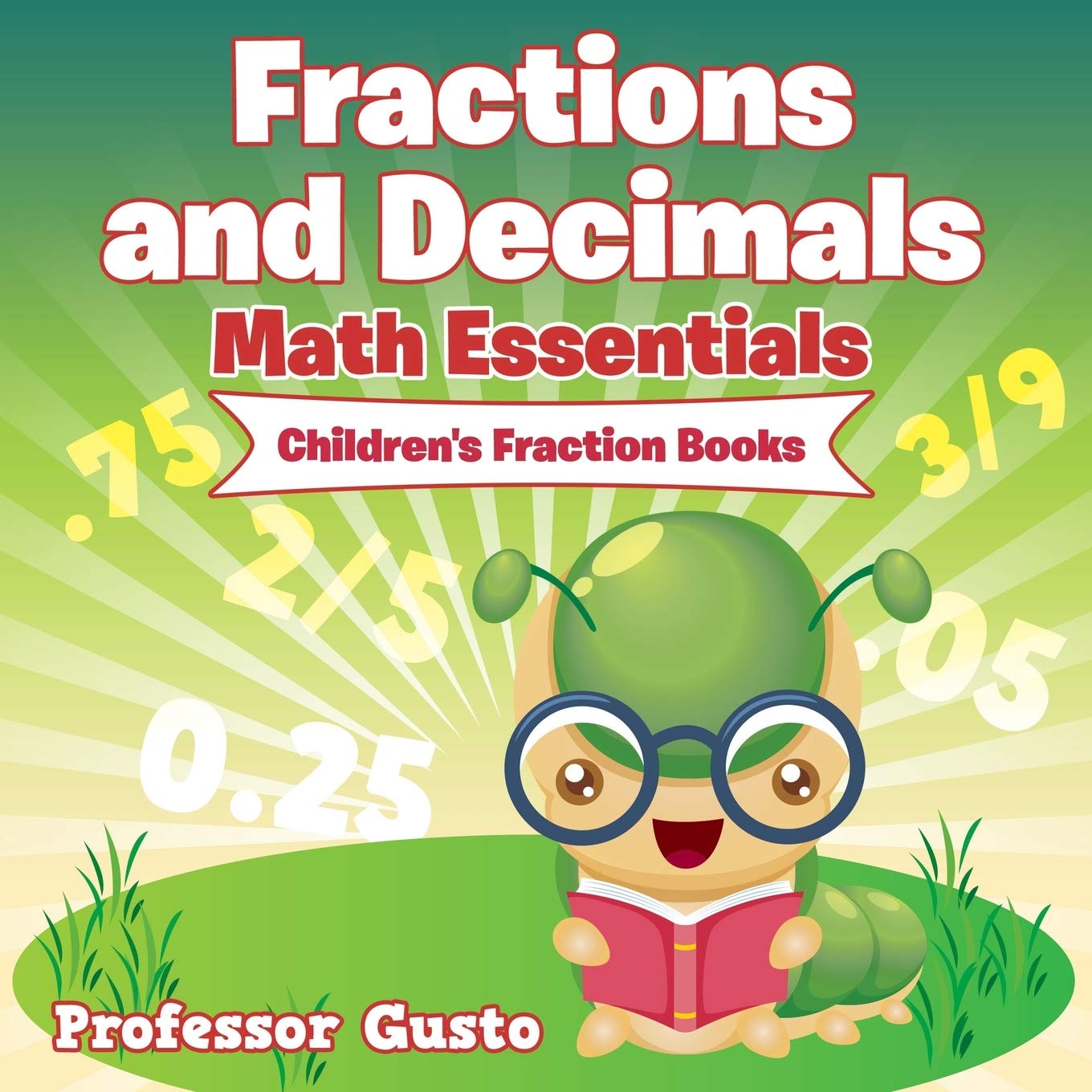 Fractions and Decimals Math Essentials: Children's Fraction Books,Used
