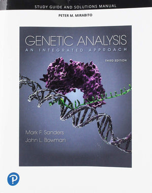 Student Study Guide And Solutions Manual For Genetic Analysis: An Integrated Approach,New