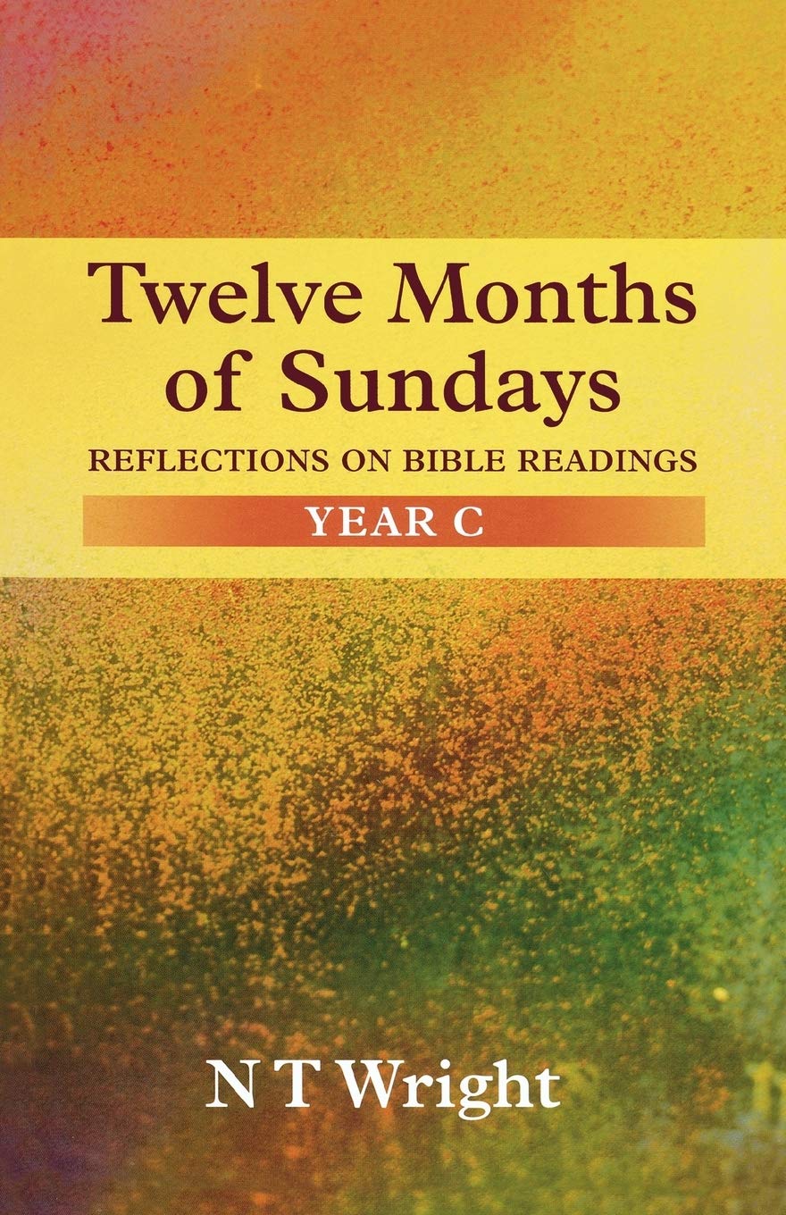 Twelve Months Of Sundays, Year C