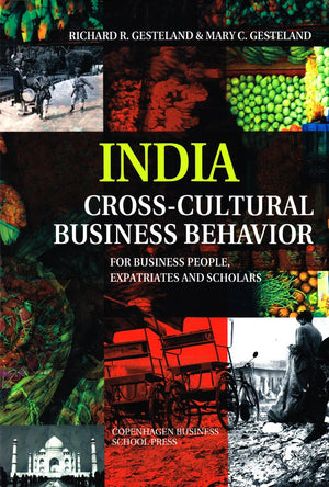 India  CrossCultural Business Behavior: For Business People, Expatriates and Scholars,Used
