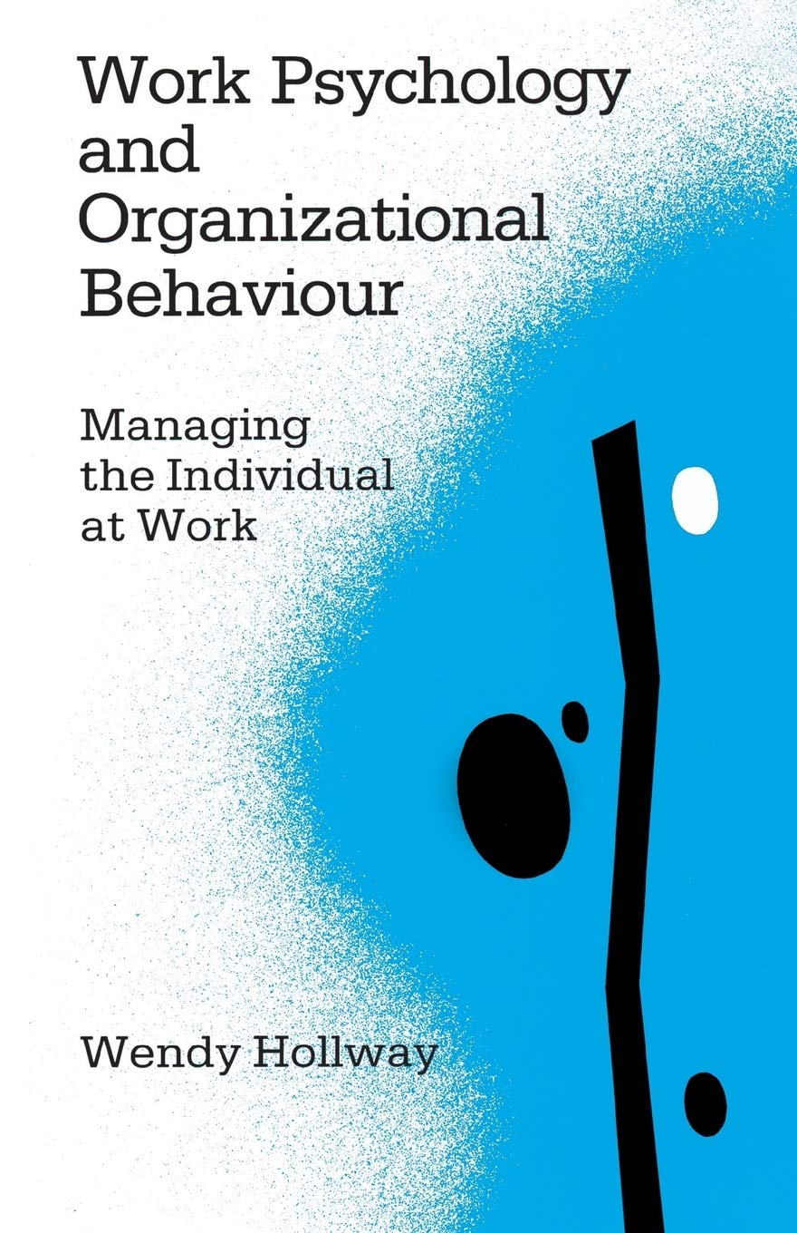 Work Psychology And Organizational Behaviour: Managing The Individual At Work,Used