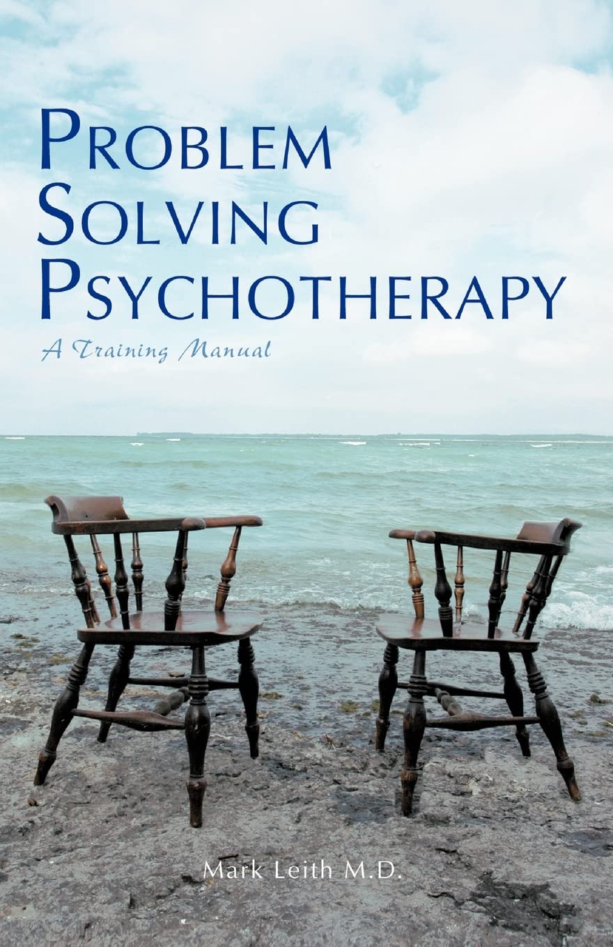 Problem Solving Psychotherapy: A Training Manual of an Integrative Model,Used