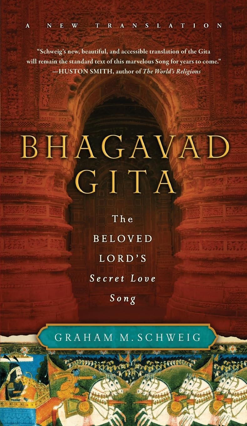 Bhagavad Gita: The Beloved Lord's Secret Love Song,Used