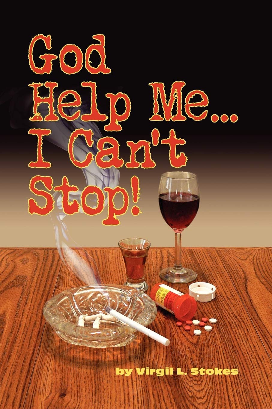 God Help Me, I Can'T Stop!,Used
