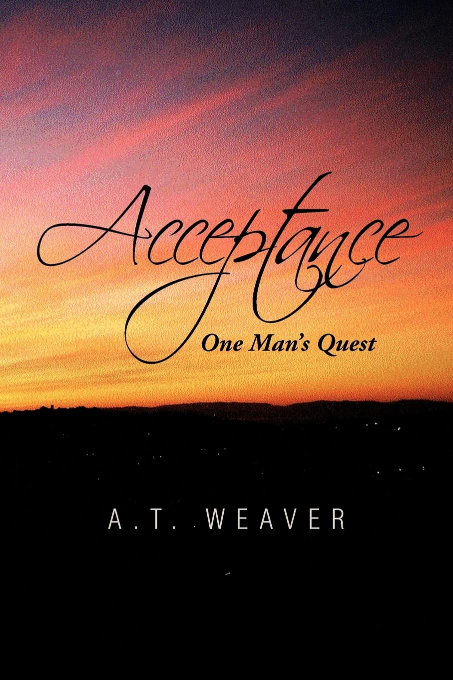 Acceptance: One Man's Quest,Used
