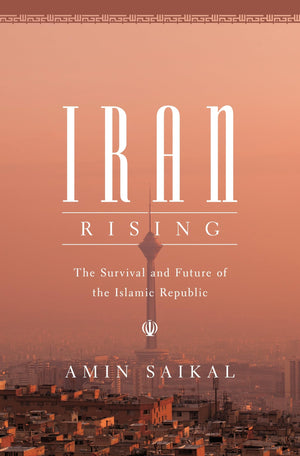 Iran Rising: The Survival and Future of the Islamic Republic,Used
