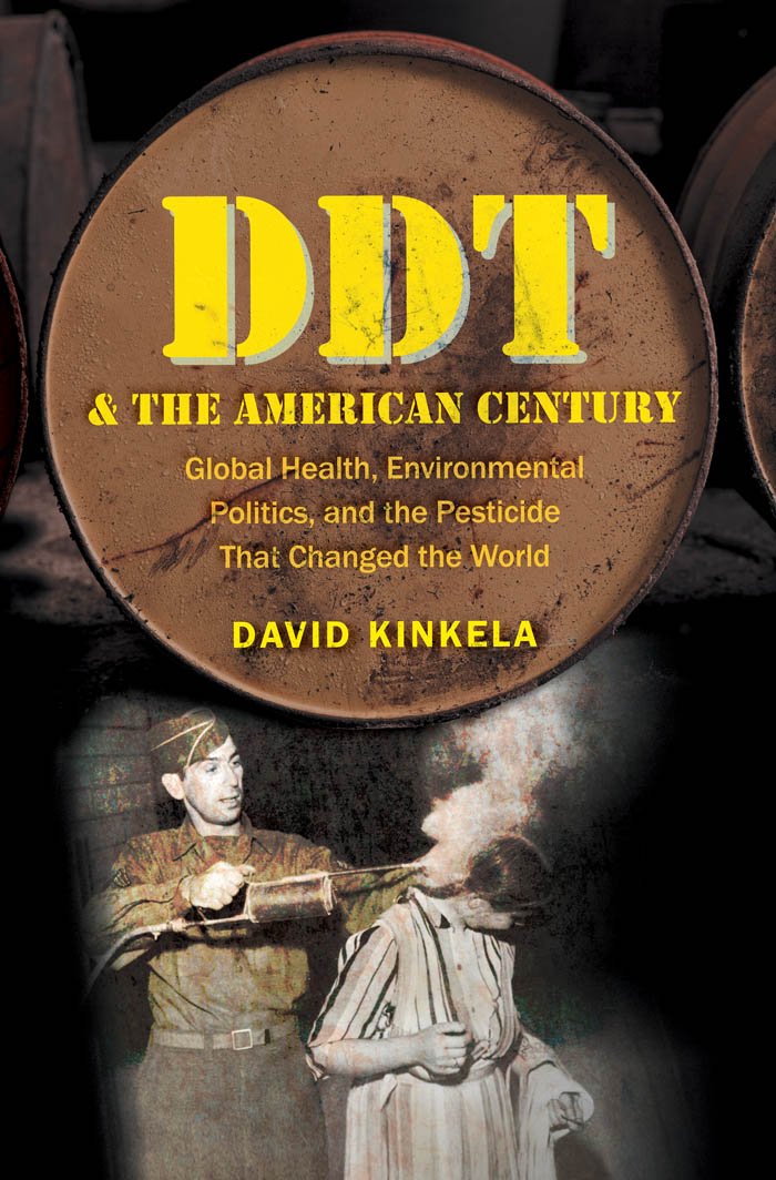 DDT and the American Century: Global Health, Environmental Politics, and the Pesticide That Changed the World (The Luther H. Hod,Used