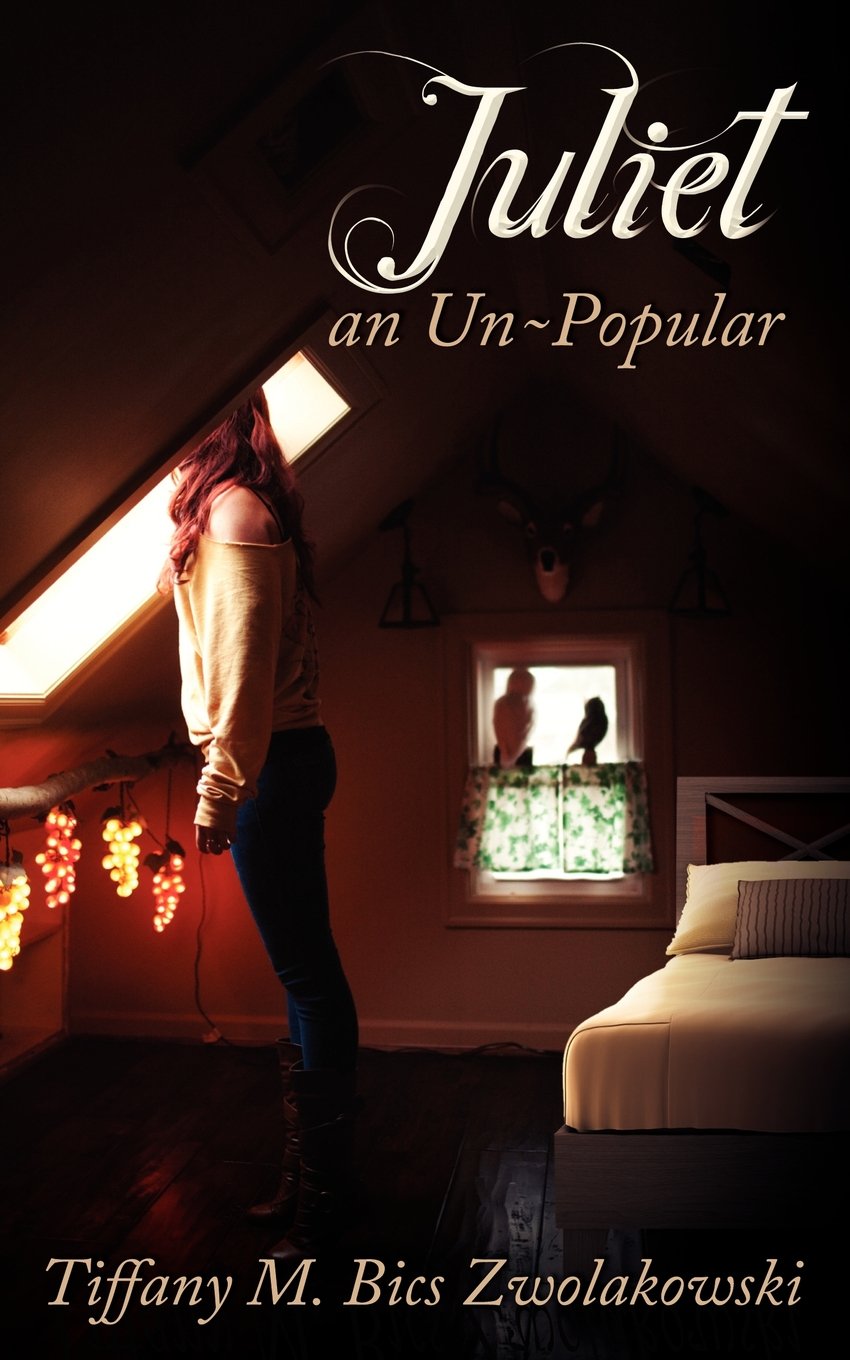 Juliet, An Unpopular