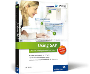 Using SAP: An Introduction for Beginners and End Users,Used
