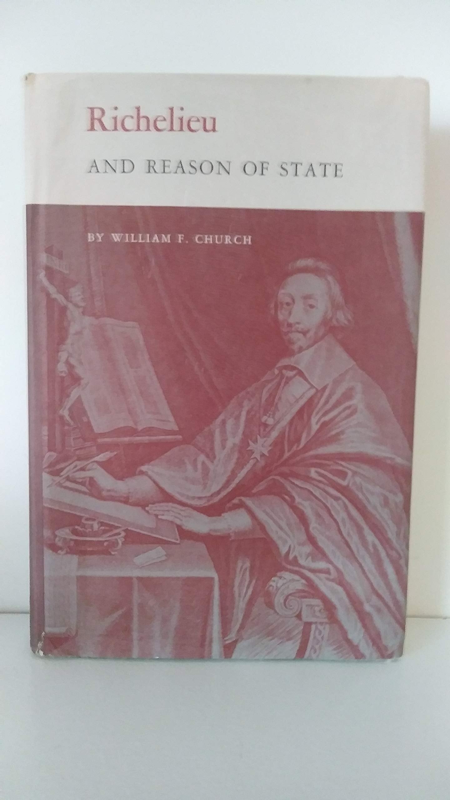 Richelieu And Reason Of State (Princeton Legacy Library),Used