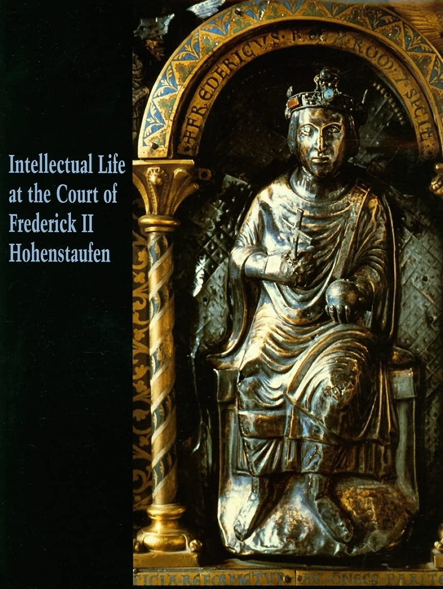 Intellectual Life at the Court of Frederick II Hohenstaufen (Studies in the History of Art Series),Used