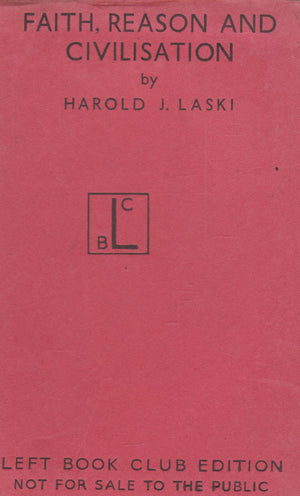 Faith Reason And Civilization: An Essay In Historical Analysis-used