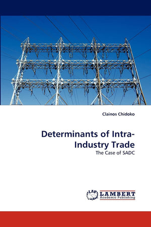 Determinants of IntraIndustry Trade: The Case of SADC,Used