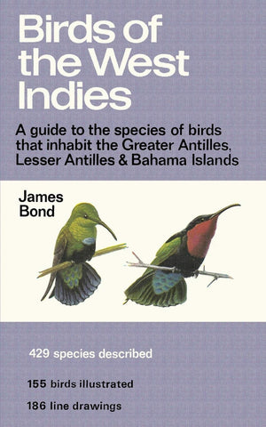 (Black and White) Birds of the West Indies: A Guide to the species of birds that inhabit the Greater Antilles, Lesser Antilles a,New