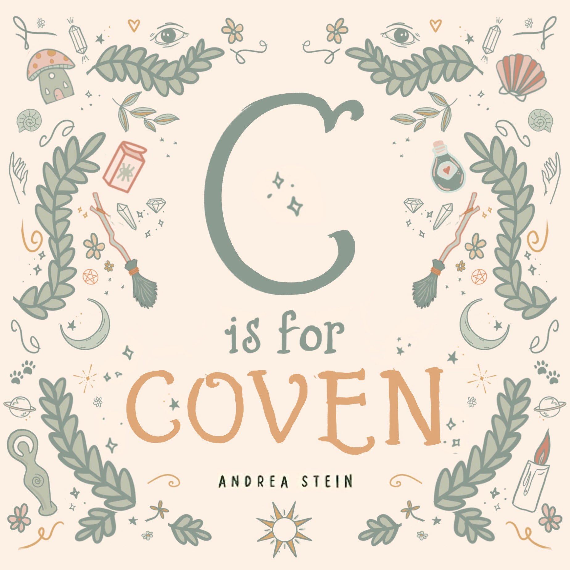 C is for Coven: A Witchcraft Alphabet Book,Used
