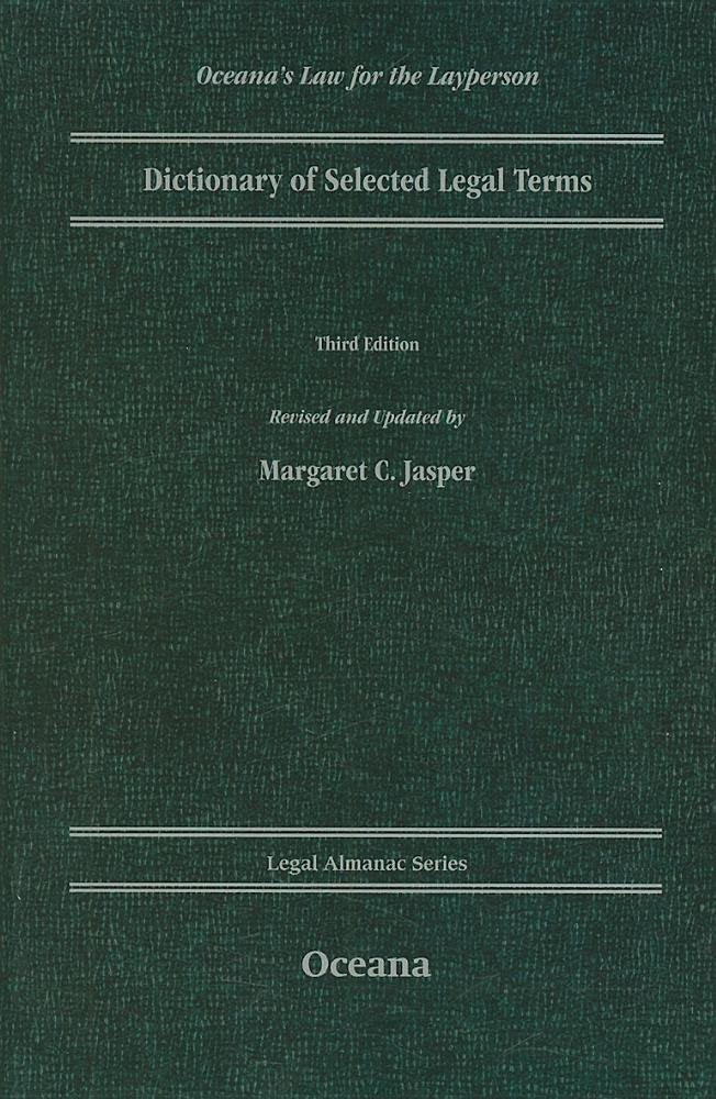 Dictionary of Selected Legal Terms (Legal Almanac Series),New