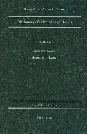 Dictionary of Selected Legal Terms (Legal Almanac Series),Used
