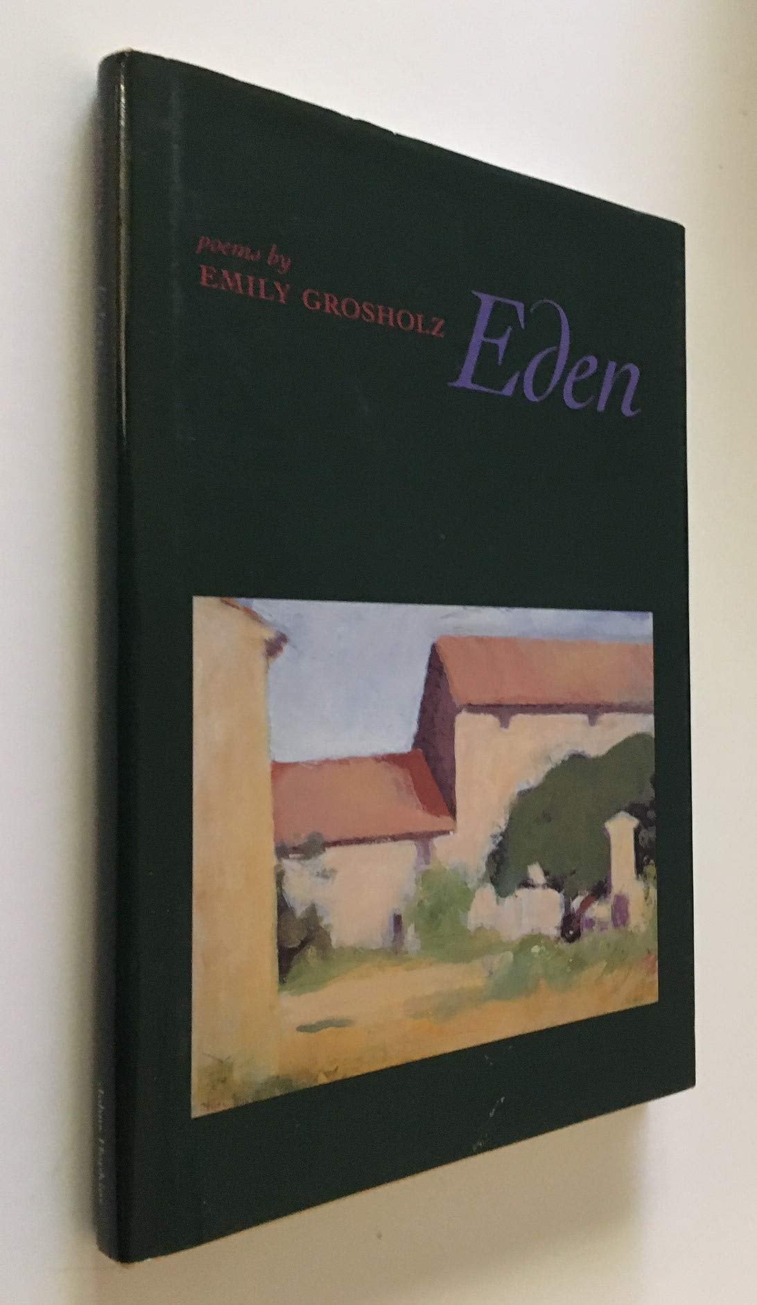 Eden (Johns Hopkins: Poetry and Fiction),Used