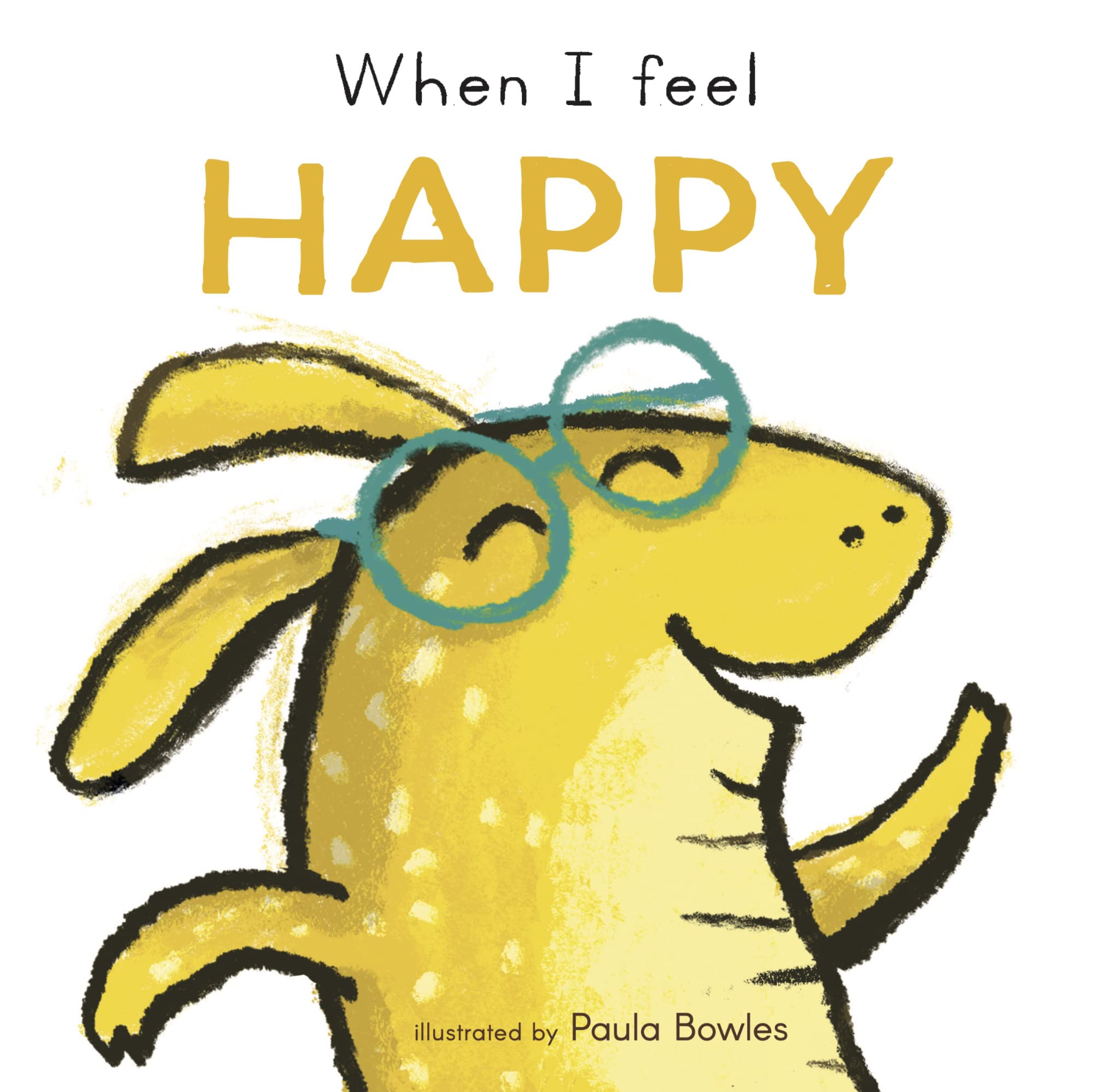 When I Feel Happy (First Feelings Series),Used