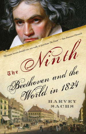 The Ninth: Beethoven And The World In 1824,Used