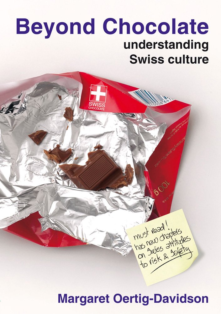 Beyond Chocolate: Understanding Swiss culture,Used