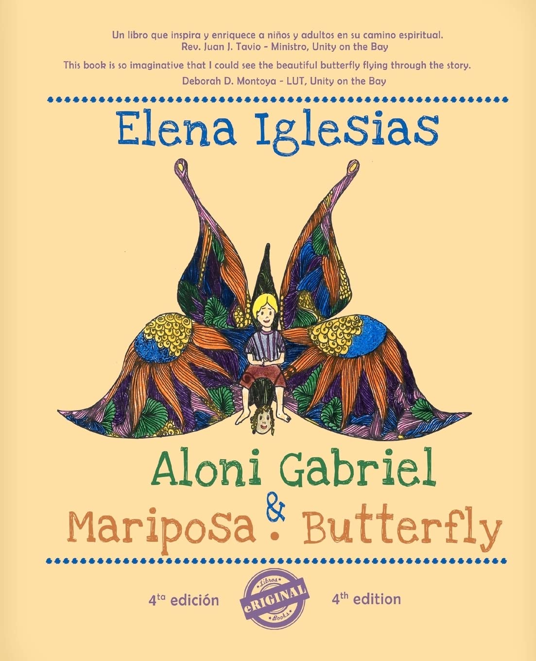 Aloni Gabriel Y Mariposa. Aloni Gabriel And Butterfly: Bilingual Edition,New