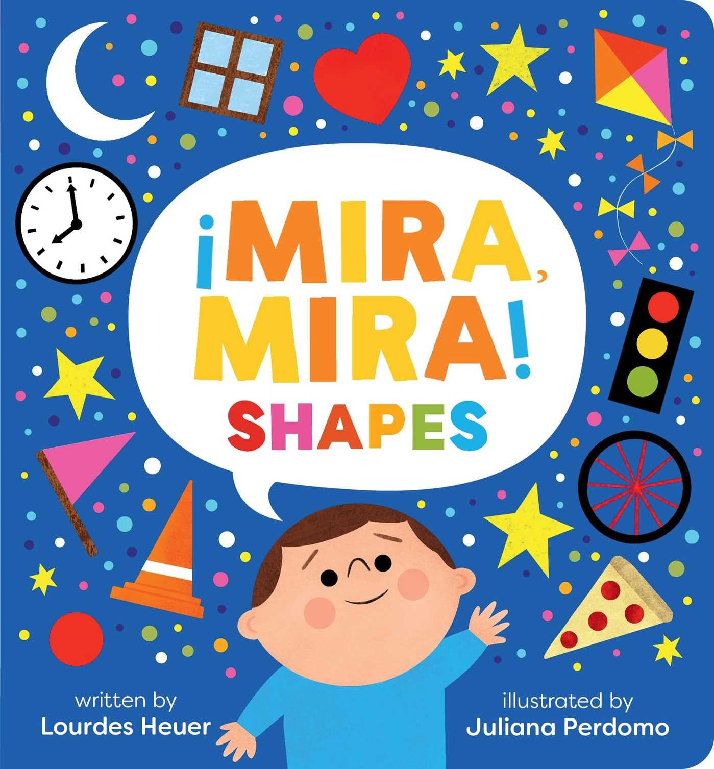 Mira, Mira! Shapes (English And Spanish Edition)