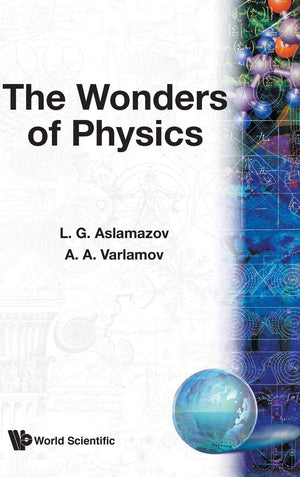 The Wonders of Physics,New