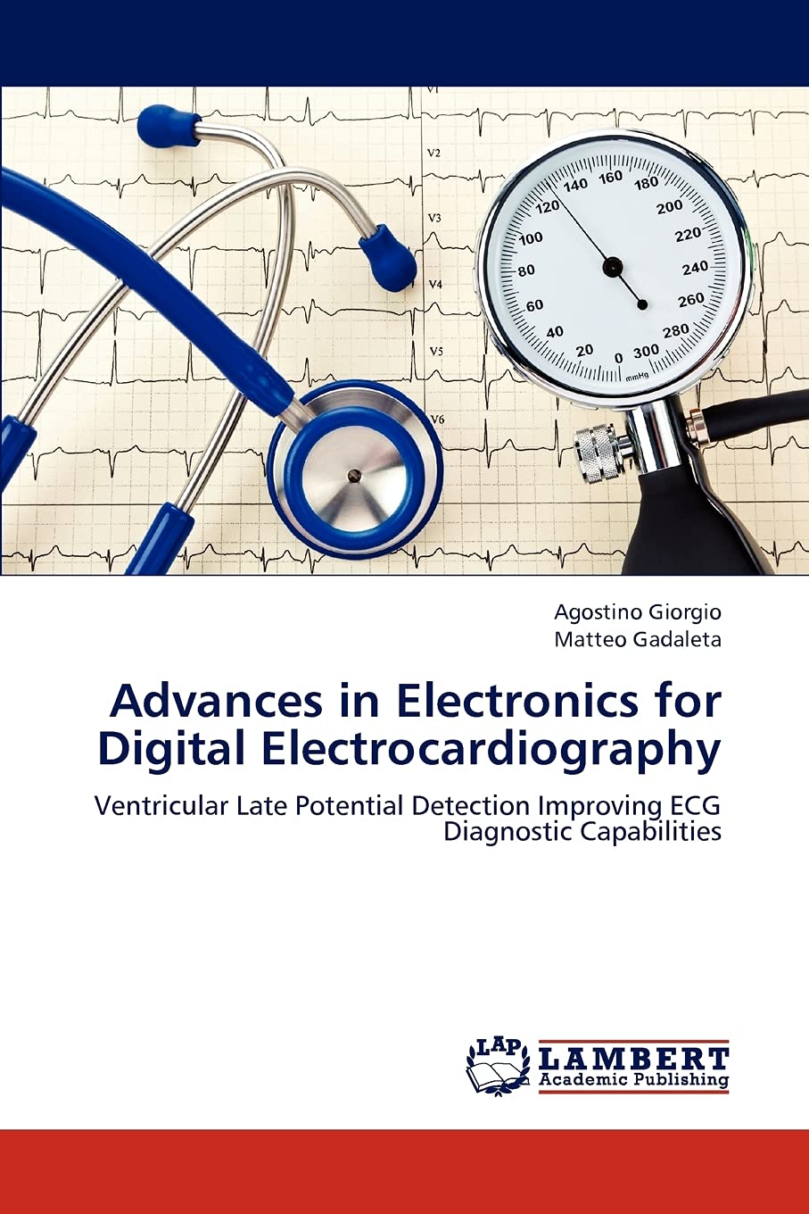 Advances in Electronics for Digital Electrocardiography: Ventricular Late Potential Detection Improving ECG Diagnostic Capabilit,Used