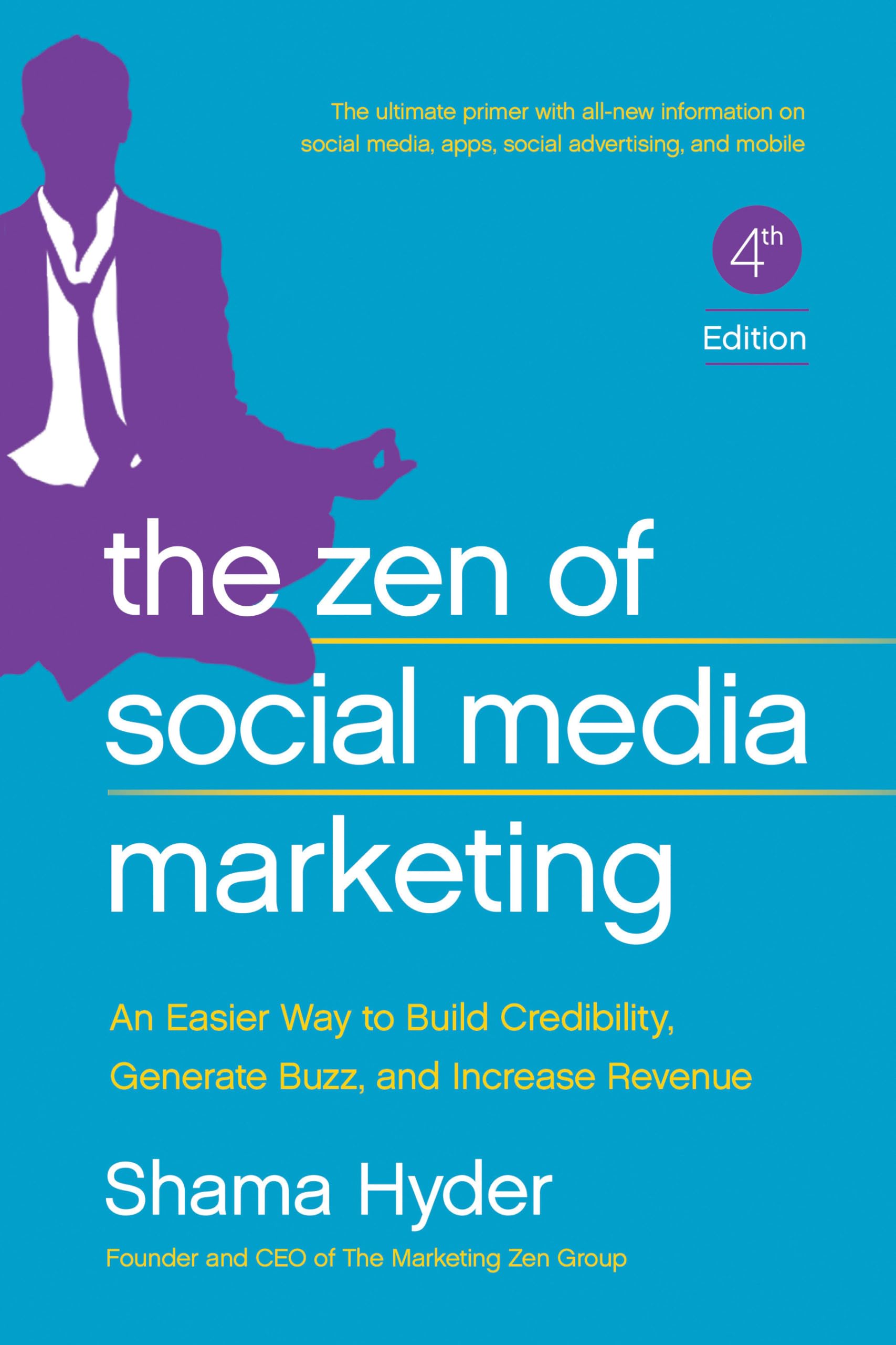 The Zen of Social Media Marketing: An Easier Way to Build Credibility, Generate Buzz, and Increase Revenue,Used