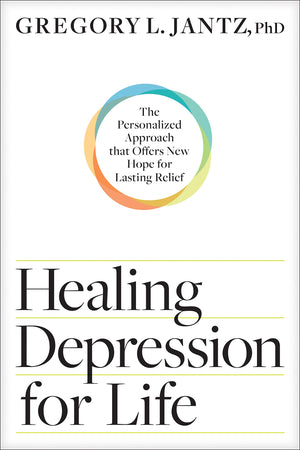 Healing Depression for Life by Tyndale House Publishers - A Personalized Approach for Lasting Relief from Depression