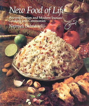 Mage Publishers The New Food of Life: Ancient Persian & Modern Iranian Cooking Book