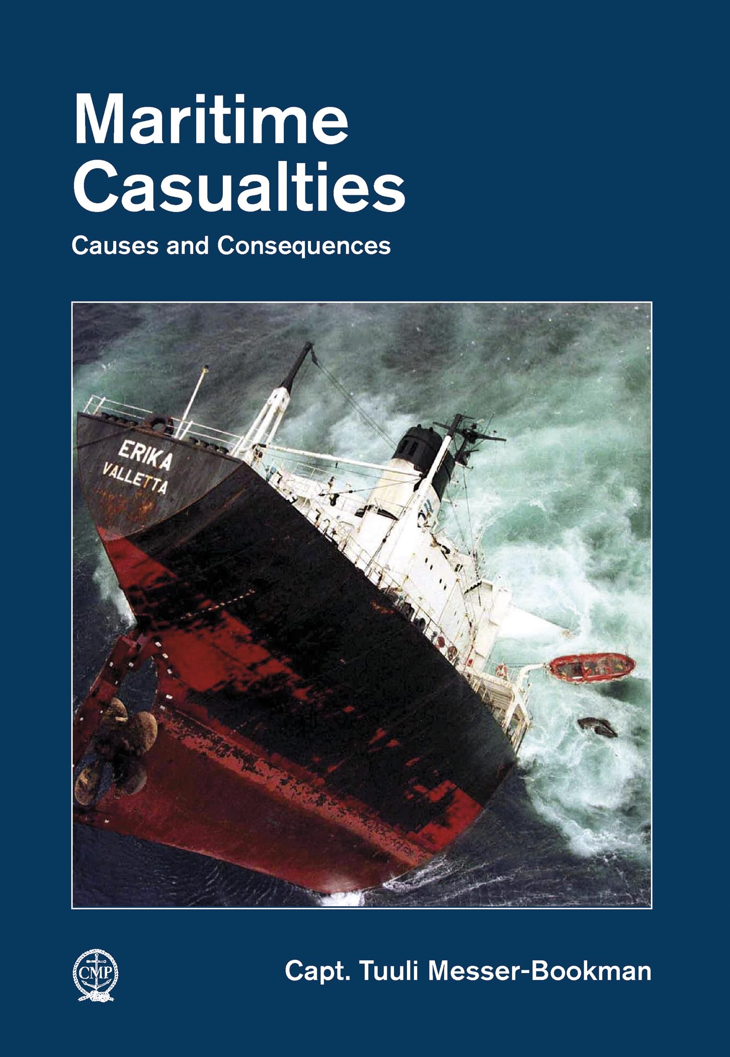Maritime Casualties: Causes and Consequences,Used