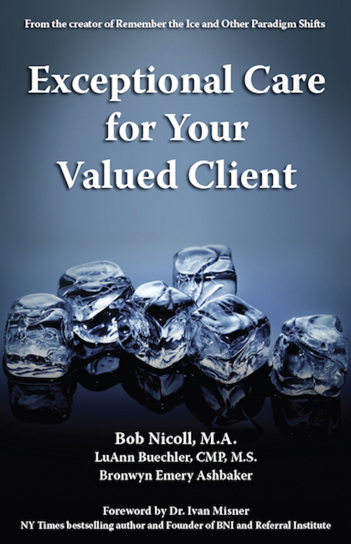 Exceptional Care For Your Valued Client,Used