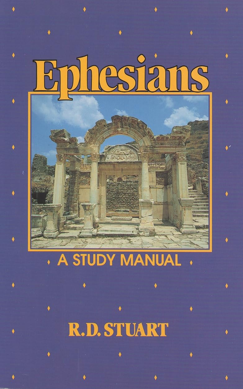 Ephesians: A Study Manual,Used