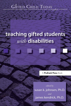 Teaching Gifted Students with Disabilities (Gifted Child Today Reader),New