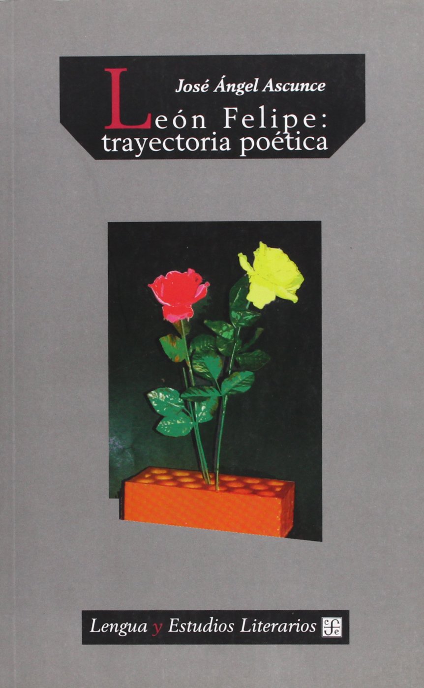 Len Felipe : trayectoria potica (Spanish Edition),Used