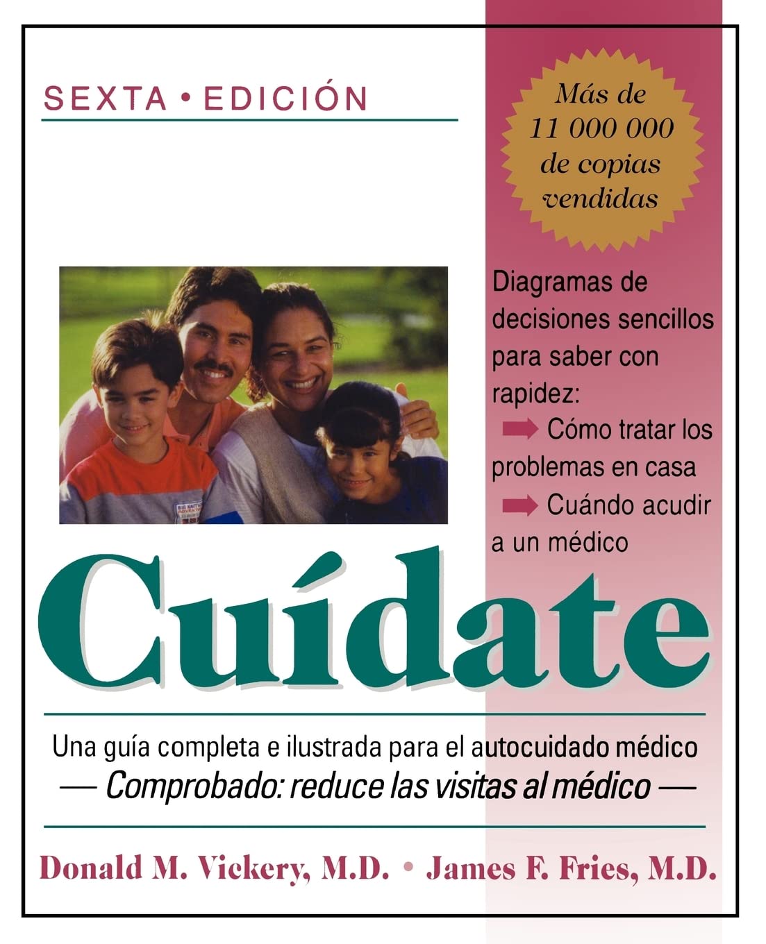 Cudate: una gua completa e ilustrada para el autocuidado mdico,Used
