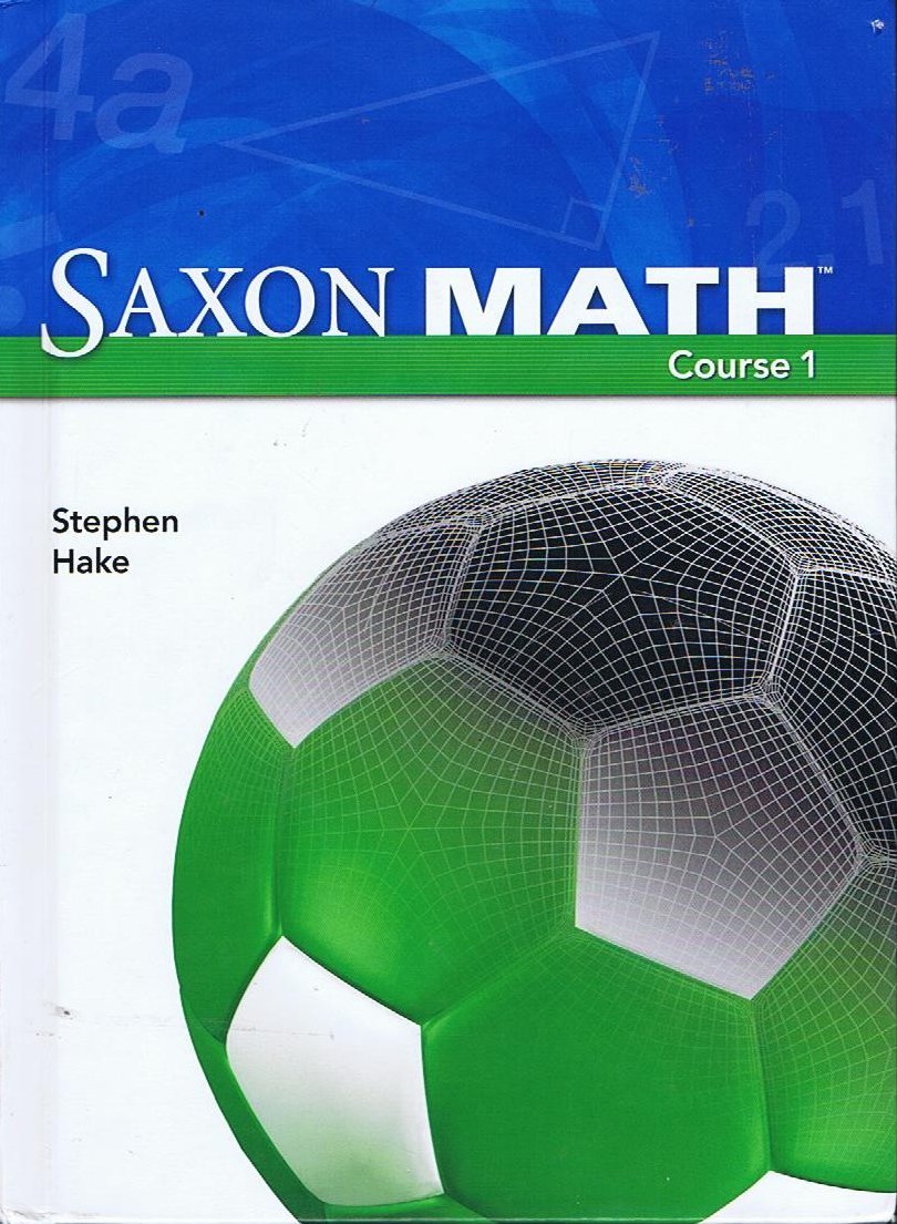 Saxon Math Course 1: Student Edition 2007,New