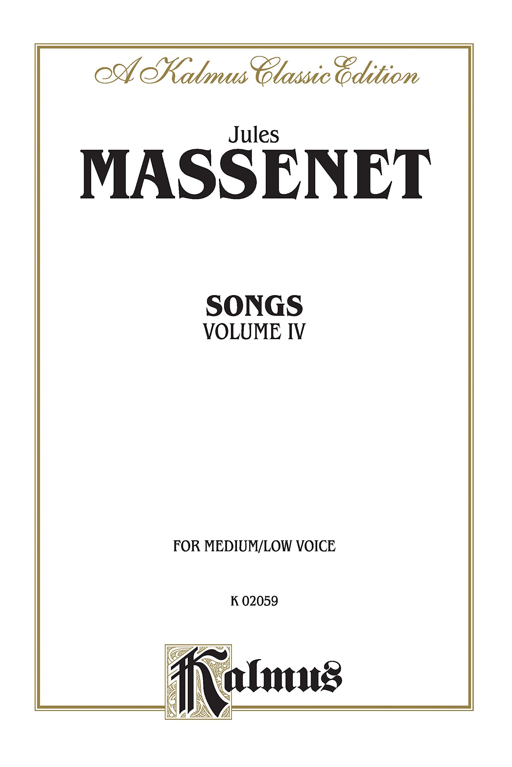 Songs: 4 (Kalmus Edition, Vol 4) (French Edition),Used