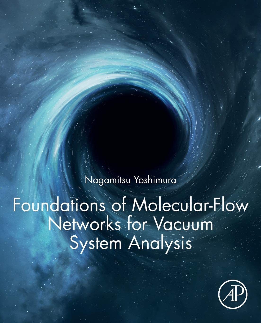 Foundations of MolecularFlow Networks for Vacuum System Analysis,Used