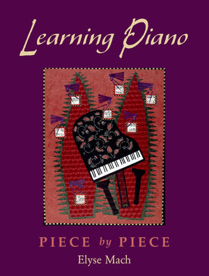 Learning Piano: Piece by PieceIncludes 2 CDs,Used