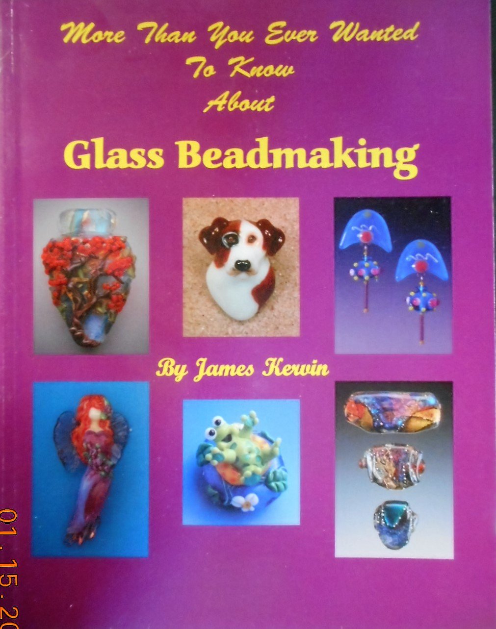More than you ever wanted to know about glass beadmaking,Used