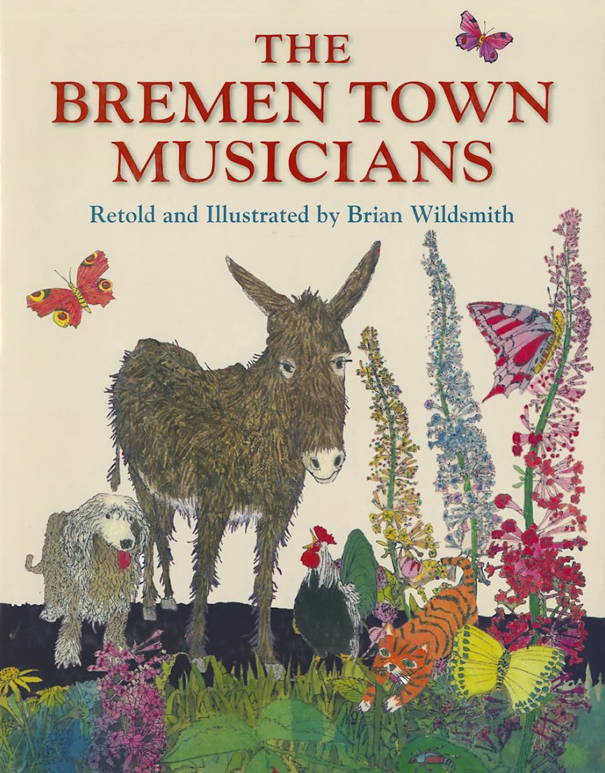 The Bremen Town Musicians, Retold by,Used