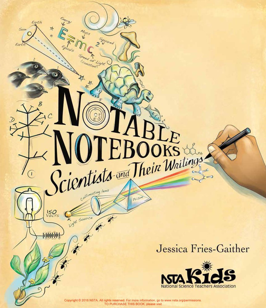 Notable Notebooks: Scientists and Their Writings,New