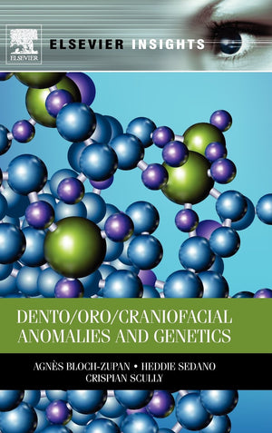 Dento/Oro/Craniofacial Anomalies And Genetics,New