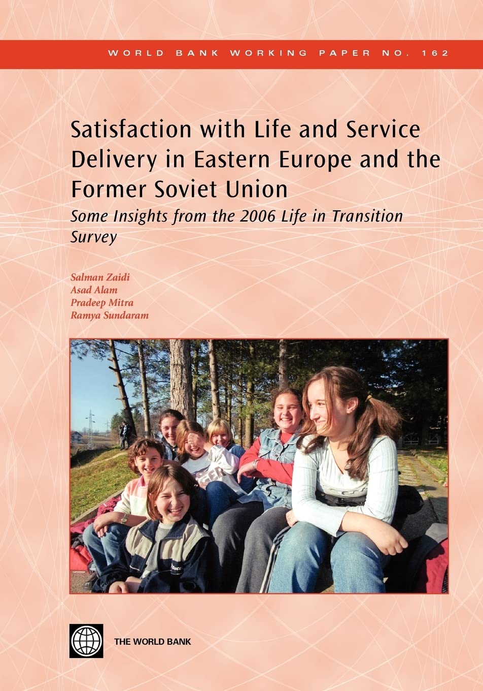 Satisfaction With Life And Service Delivery In Eastern Europe And The Former Soviet Union: Some Insights From The 2006 Life In T,Used