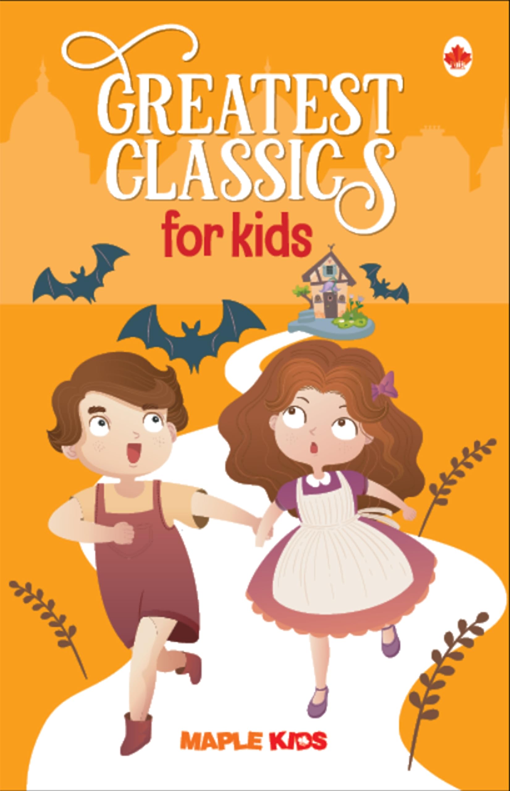 Greatest Classics For Kids - Story Book For Kids - Children Story Book - Book For Kids 6+ Years Old